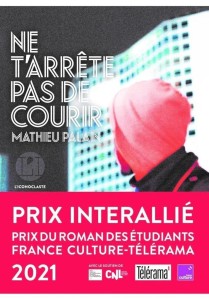 NE T'ARRETE PAS DE COURIR, MATHIEU PALAIN
