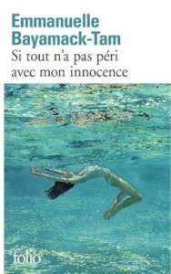 SI TOUT N'A PAS PERI AVEC MON INNOCENCE