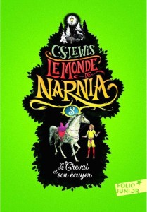 MONDE DE NARNIA T.3 CHEVAL ET SON CUYER