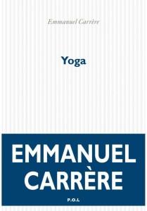YOGA, EMMANUEL CARRERE