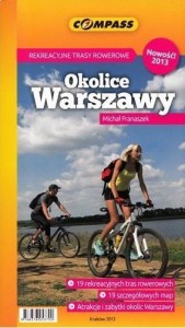 PRZEWODNIK ROWEROWY - OKOLICE WARSZAWY