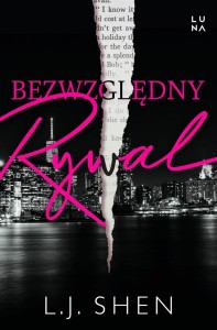 BEZWZGLĘDNY RYWAL. RUTHLESS RIVAL