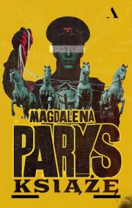 KSIĄŻĘ, MAGDALENA PARYS