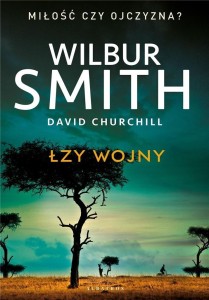 ŁZY WOJNY, WILBUR SMITH