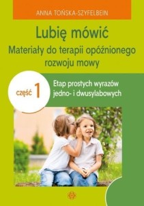 LUBIĘ MÓWIĆ CZ.1 W.2022, ANNA TOŃSKA-SZYFELBEIN