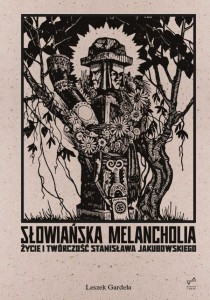 SŁOWIAŃSKA MELANCHOLIA, LESZEK GARDEŁA