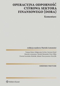 OPERACYJNA ODPORNOŚĆ CYFROWA SEKTORA FINANSOWEGO