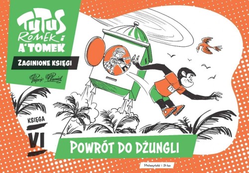 Tytus, Romek i A'Tomek. Powrót do dżungli