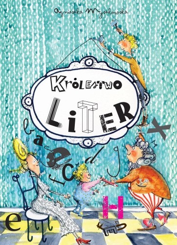 Królestwo liter, Agnieszka Myszkowska