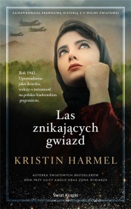 LAS ZNIKAJĄCYCH GWIAZD, KRISTIN HARMEL