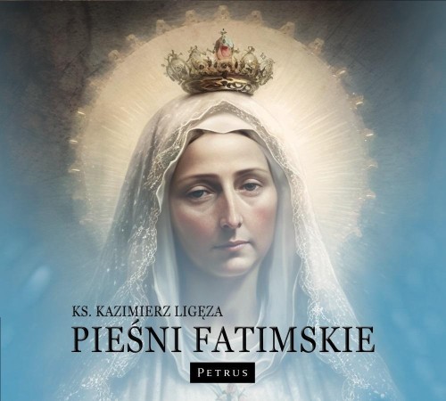 Pieśni Fatimskie, Kazimierz Ligęza