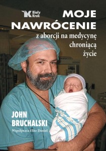 MOJE NAWRÓCENIE Z ABORCJI NA MEDYCYNĘ CHRONIĄCĄ...