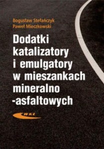 DODATKI, KATALIZATORY I EMULGATORY W MIESZANKACH