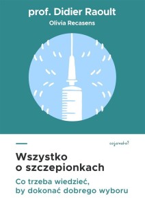 WSZYSTKO O SZCZEPIONKACH. CO TRZEBA WIEDZIEĆ, BY..
