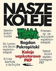 Koleje wąskotorowe PKP, Bogdan Pokropiński