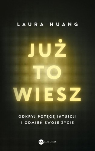 Już to wiesz, Laura Huang