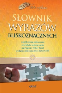 SŁOWNIK WYRAZÓW BLISKOZNACZNYCH GREG