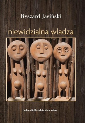 Niewidzialna władza, Ryszard Jasiński