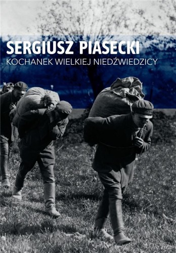 Kochanek Wielkiej Niedźwiedzicy, Sergiusz Piasecki