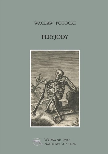 Peryjody, Wacław Potocki