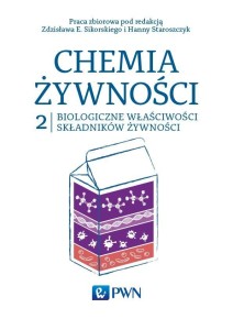 CHEMIA ŻYWNOŚCI T.2