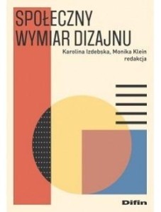 SPOŁECZNY WYMIAR DIZAJNU