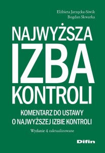 NAJWYŻSZA IZBA KONTROLI. KOMENTARZ DO USTAWY..