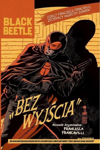 Black Beetle. Bez Wyjścia, Francesco Francavilla