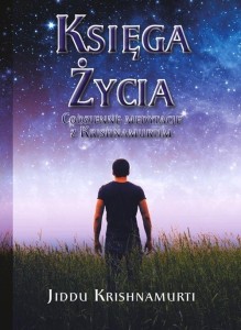 KSIĘGA ŻYCIA, JIDDU KRISHNAMURTI