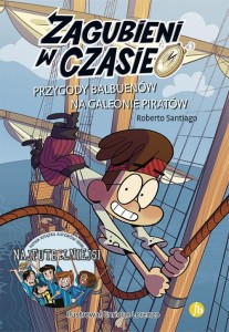 ZAGUBIENI W CZASIE T.4 PRZYGODY BALBUENÓW NA..