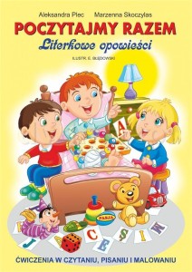 POCZYTAJMY RAZEM. LITERKOWE OPOWIEŚCI