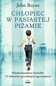 CHŁOPIEC W PASIASTEJ PIŻAMIE, JOHN BOYNE