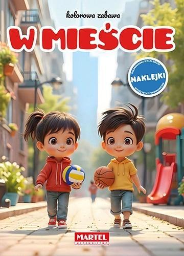 Kolorowa zabawa. W mieście z naklejkami