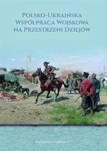POLSKO- UKRAIŃSKA WSPÓŁPRACA WOJSKOWA...