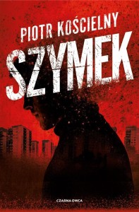 SZYMEK, PIOTR KOŚCIELNY