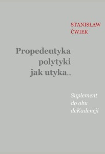 PROPEDEUTYKA POLYTYKI JAK UTYKA. SUPLEMENT DO...