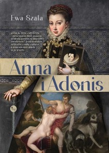 ANNA I ADONIS, EWA SZALA