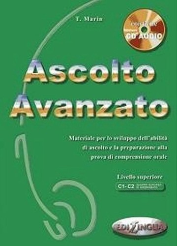 Ascolto Avanzato podręcznik + CD, T. Marin