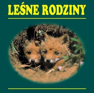 LEŚNE RODZINY, PRACA ZBIOROWA