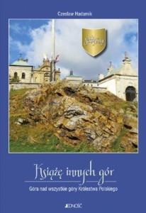 ŚWIĘTY KRZYŻ. KSIĄŻĘ INNYCH GÓR, CZESŁAW HADAMIK