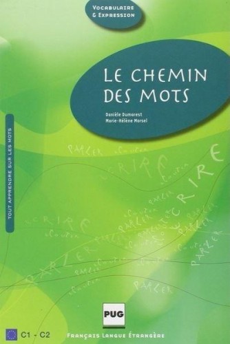 Chemin des mots, praca zbiorowa