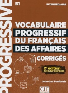 VOCABULAIRE PROGRESSIF B1 KLUCZ ODPOWIEDZI