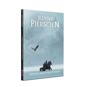 JEDYNY PIERŚCIEŃ: KRONIKI SAMOTNYCH KRAIN