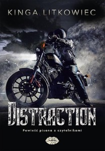 DISTRACTION, KINGA LITKOWIEC