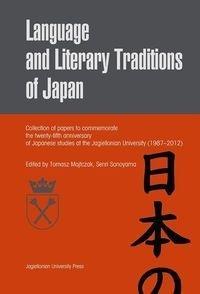 LANGUAGE AND LITERARY TRADITIONS OF JAPAN