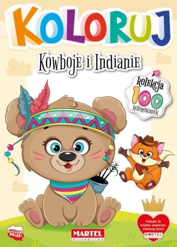 Koloruj - Kowboje i indianie, praca zbiorowa