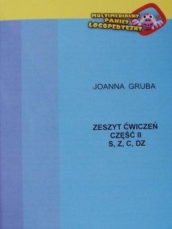 Zeszyt ćwiczeń cz.2 S, Z, C, DZ, Joanna Gruba