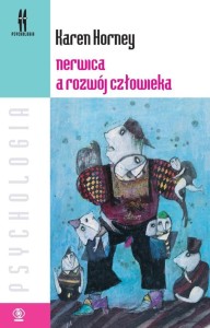 NERWICA A ROZWÓJ CZŁOWIEKA, KAREN HORNEY