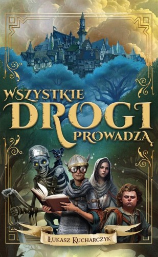 Wszystkie drogi prowadzą, Łukasz Kucharczyk