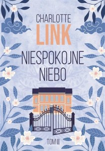 NIESPOKOJNE NIEBO, CHARLOTTE LINK